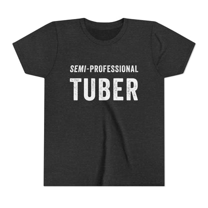 YOUTH Semi-Professional Tuber Short Sleeve Tee