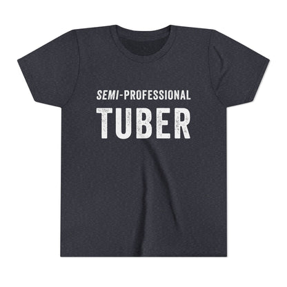 YOUTH Semi-Professional Tuber Short Sleeve Tee