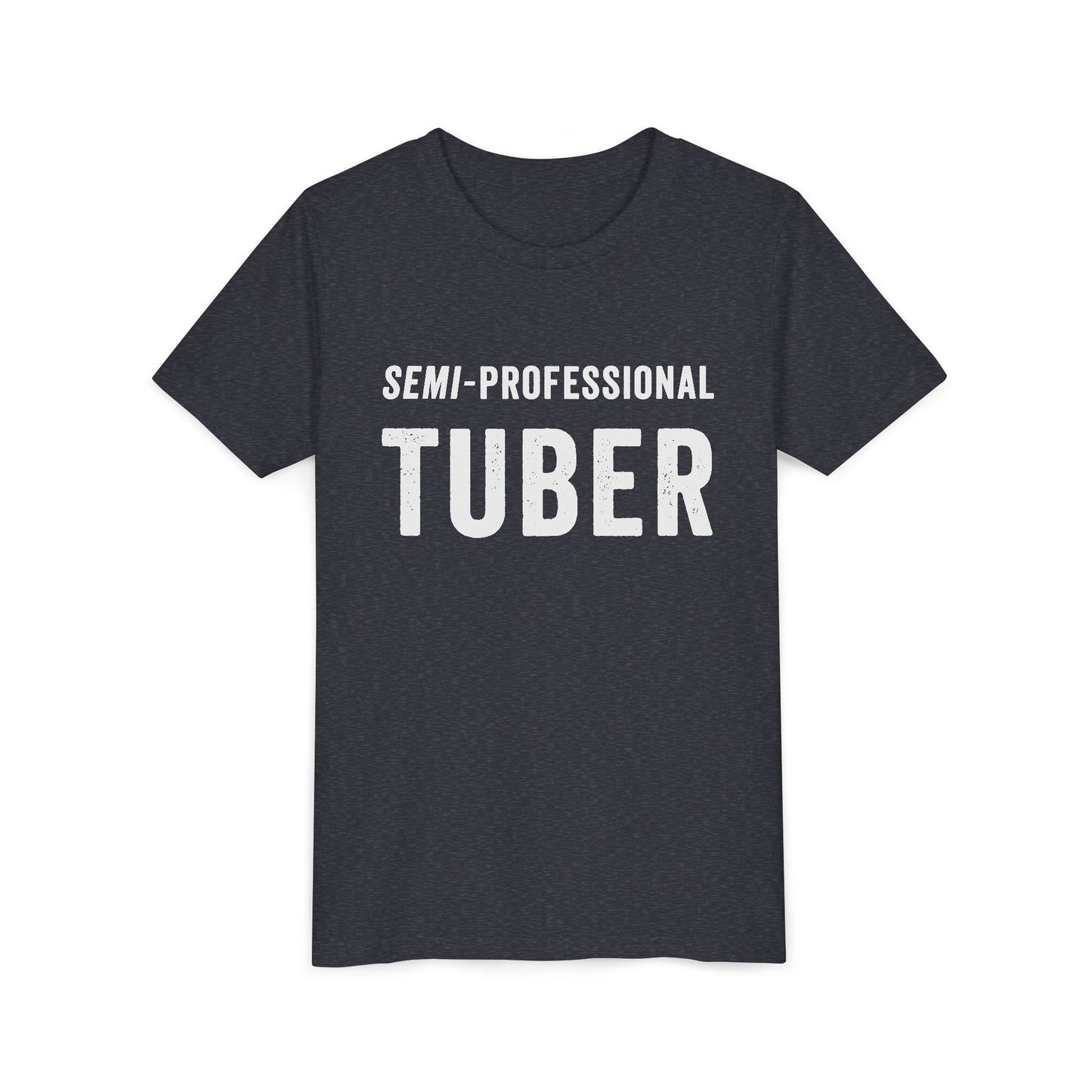 YOUTH Semi-Professional Tuber Short Sleeve Tee